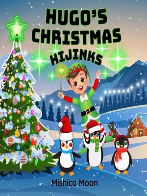 cover image of Hugo's Christmas Hijinks